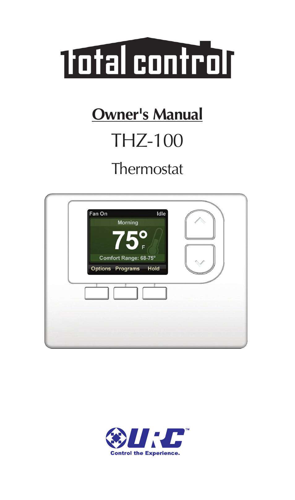 Universal Remote Control (URS) THZ-100 Rev 03 User Manual | 52 pages