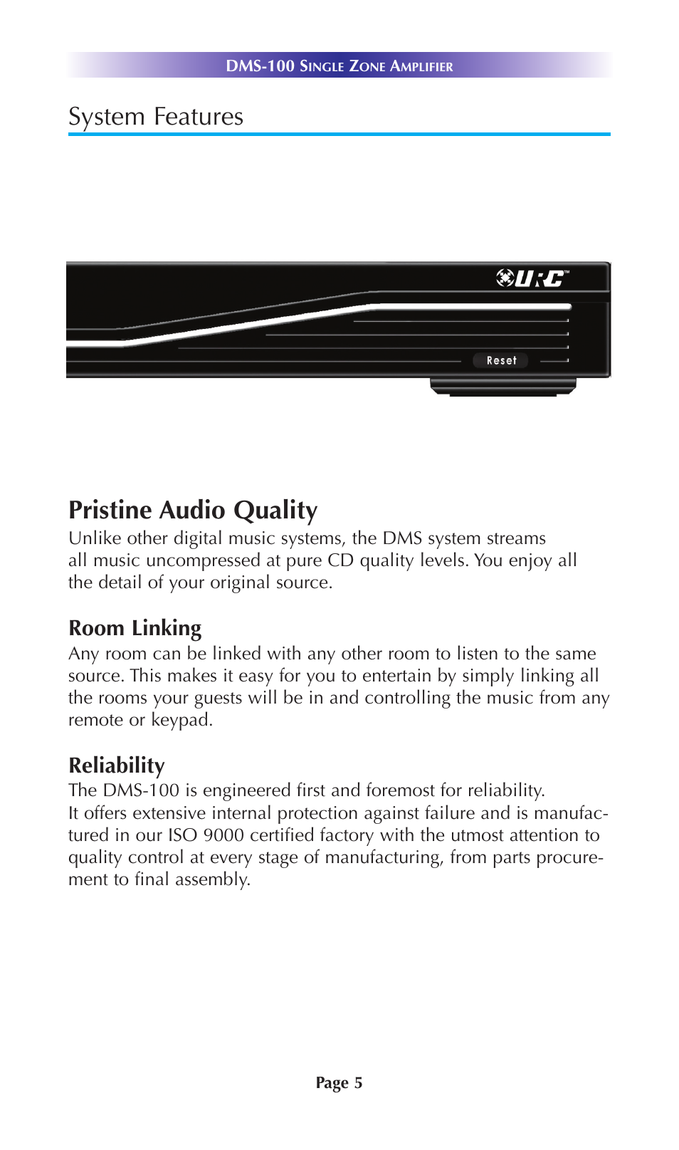 System features pristine audio quality, Room linking, Reliability | Universal Remote Control (URS) DMS-100 User Manual | Page 7 / 20