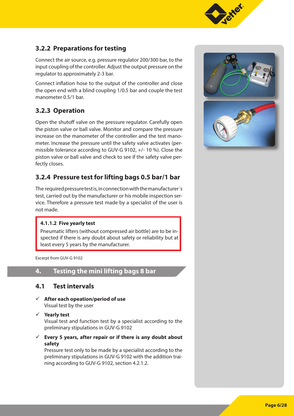 2 preparations for testing, 3 operation, 4 pressure test for lifting bags 0.5 bar/1 bar | Vetter Lifting bags 1 bar (14.5 psi) Test Equipment User Manual | Page 7 / 29