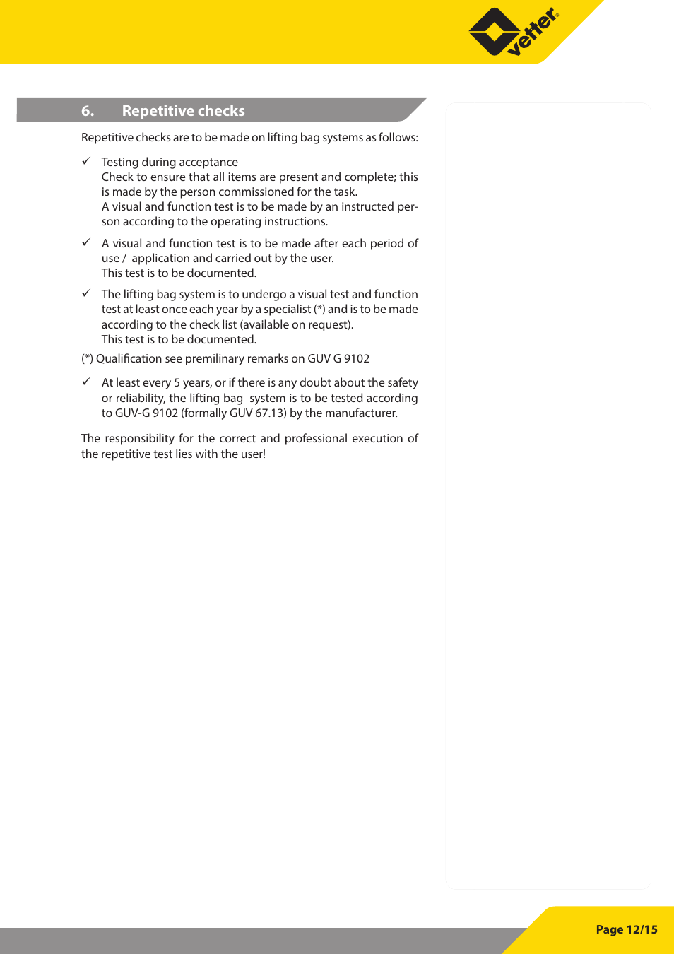 Repetitive checks | Vetter Lifting bags 1 bar (14.5 psi) User Manual | Page 13 / 16