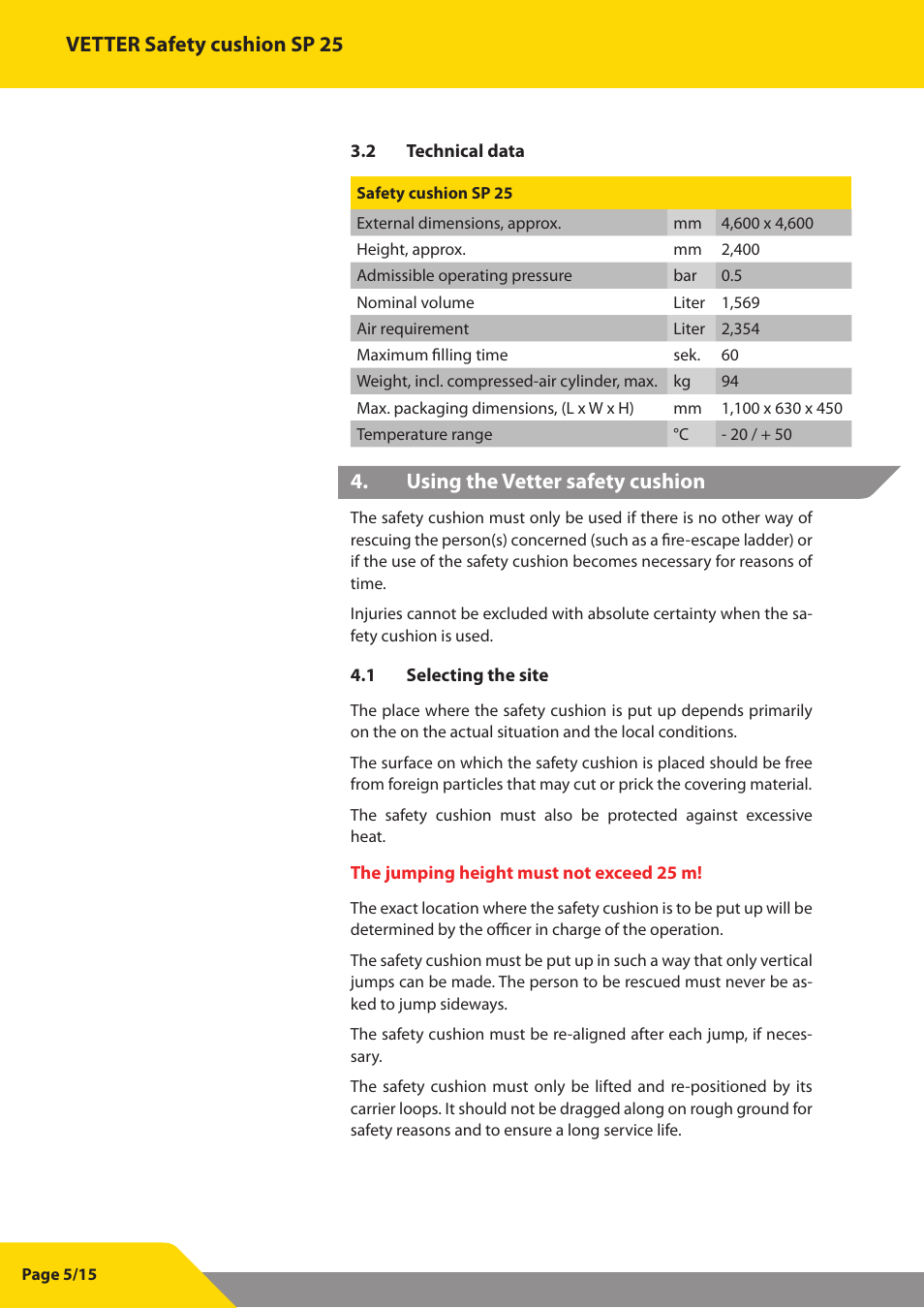 Vetter safety cushion sp 25, Using the vetter safety cushion 4 | Vetter SP 25 User Manual | Page 6 / 16