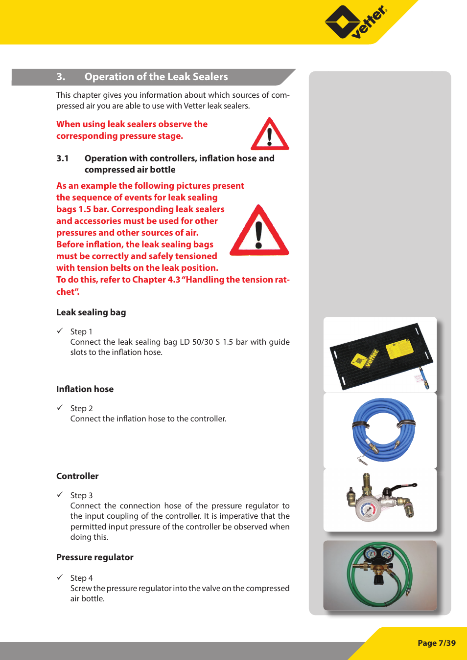 Operation of the leak sealers | Vetter Leak sealers User Manual | Page 7 / 39