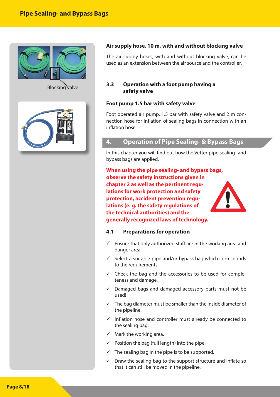 Pipe sealing- and bypass bags, Operation of pipe sealing- & bypass bags | Vetter Pipe sealing bags and bypass bags FS User Manual | Page 8 / 18