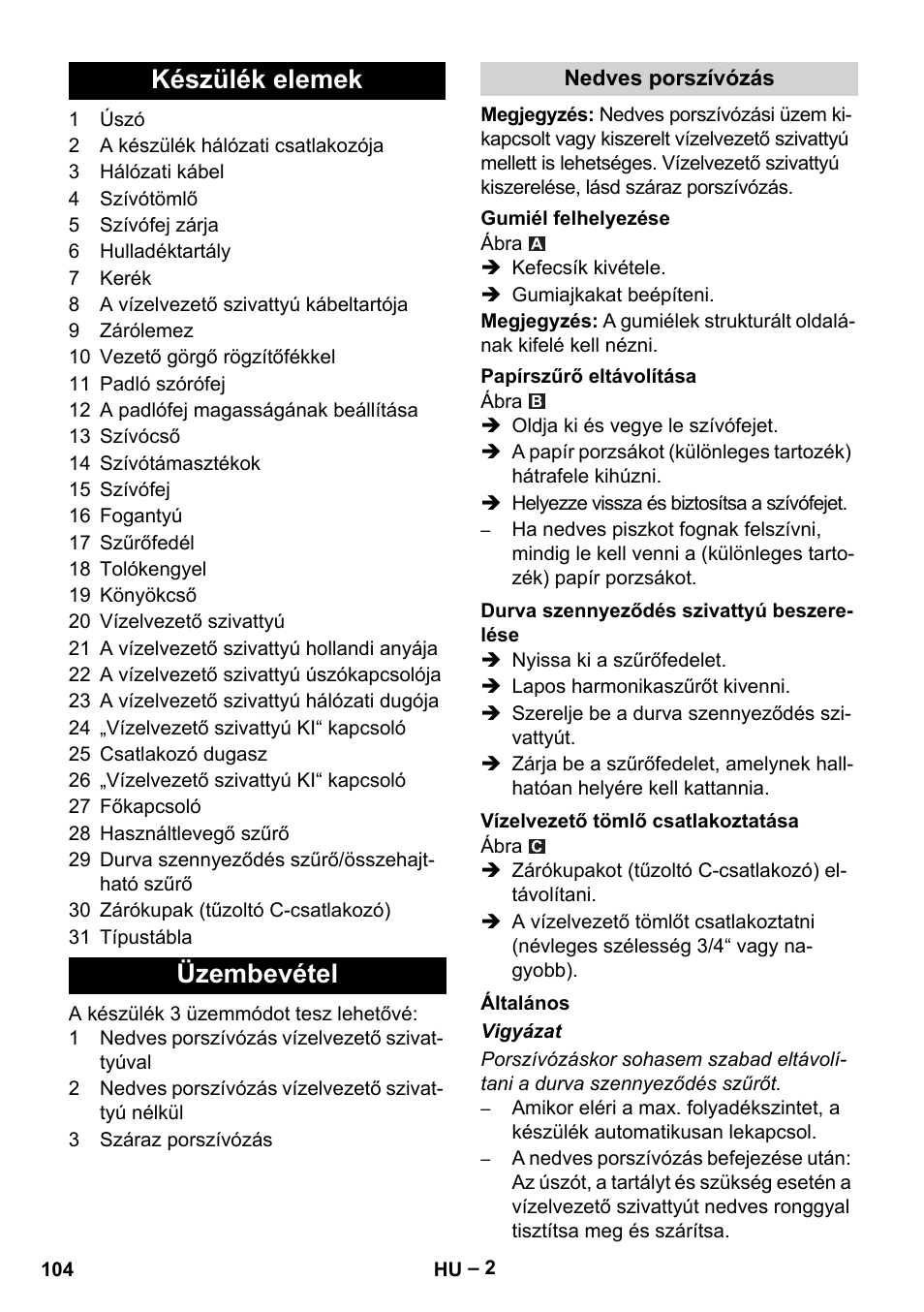 Készülék elemek üzembevétel | Vetter Mini Permanent Aspirator MPA 2.0 MWF(EU) User Manual | Page 104 / 200