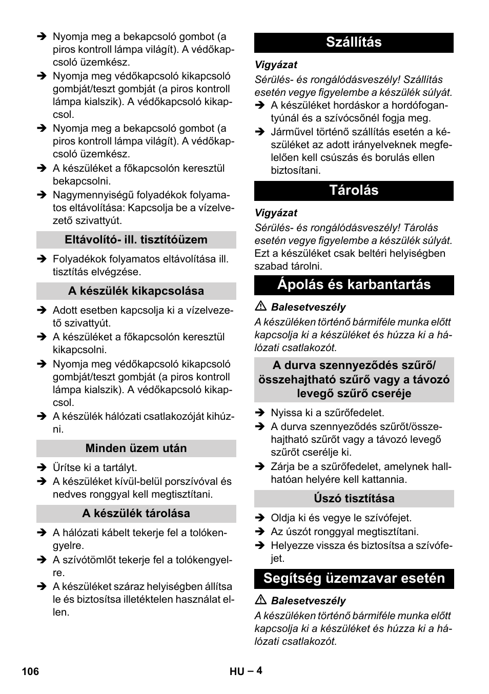 Szállítás tárolás ápolás és karbantartás, Segítség üzemzavar esetén | Vetter Mini Permanent Aspirator MPA 2.0 MWF(EU) User Manual | Page 106 / 200