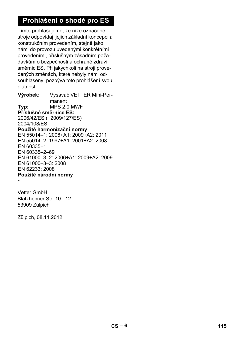 Prohlášení o shodě pro es | Vetter Mini Permanent Aspirator MPA 2.0 MWF(EU) User Manual | Page 115 / 200