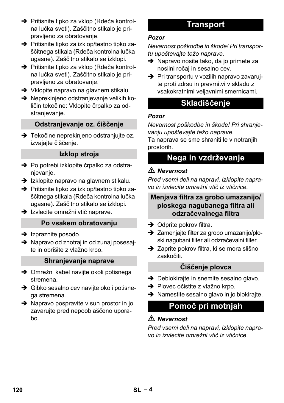 Transport skladiščenje nega in vzdrževanje, Pomoč pri motnjah | Vetter Mini Permanent Aspirator MPA 2.0 MWF(EU) User Manual | Page 120 / 200