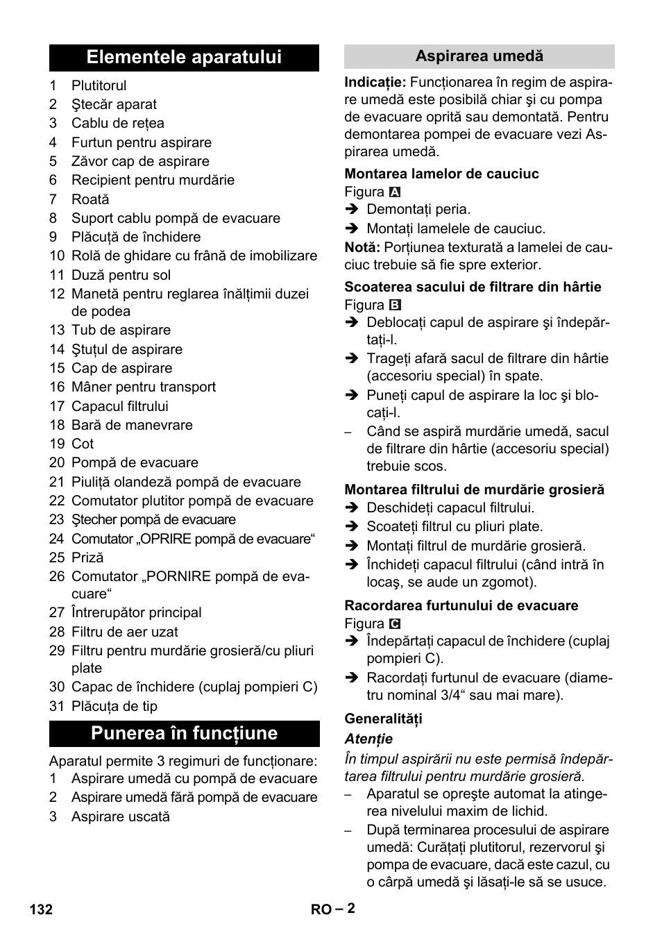 Elementele aparatului punerea în funcţiune | Vetter Mini Permanent Aspirator MPA 2.0 MWF(EU) User Manual | Page 132 / 200