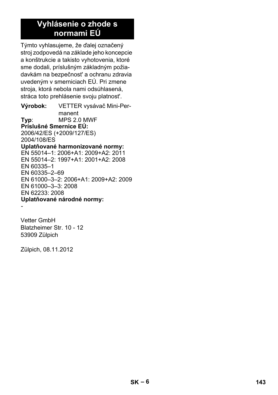 Vyhlásenie o zhode s normami eú | Vetter Mini Permanent Aspirator MPA 2.0 MWF(EU) User Manual | Page 143 / 200