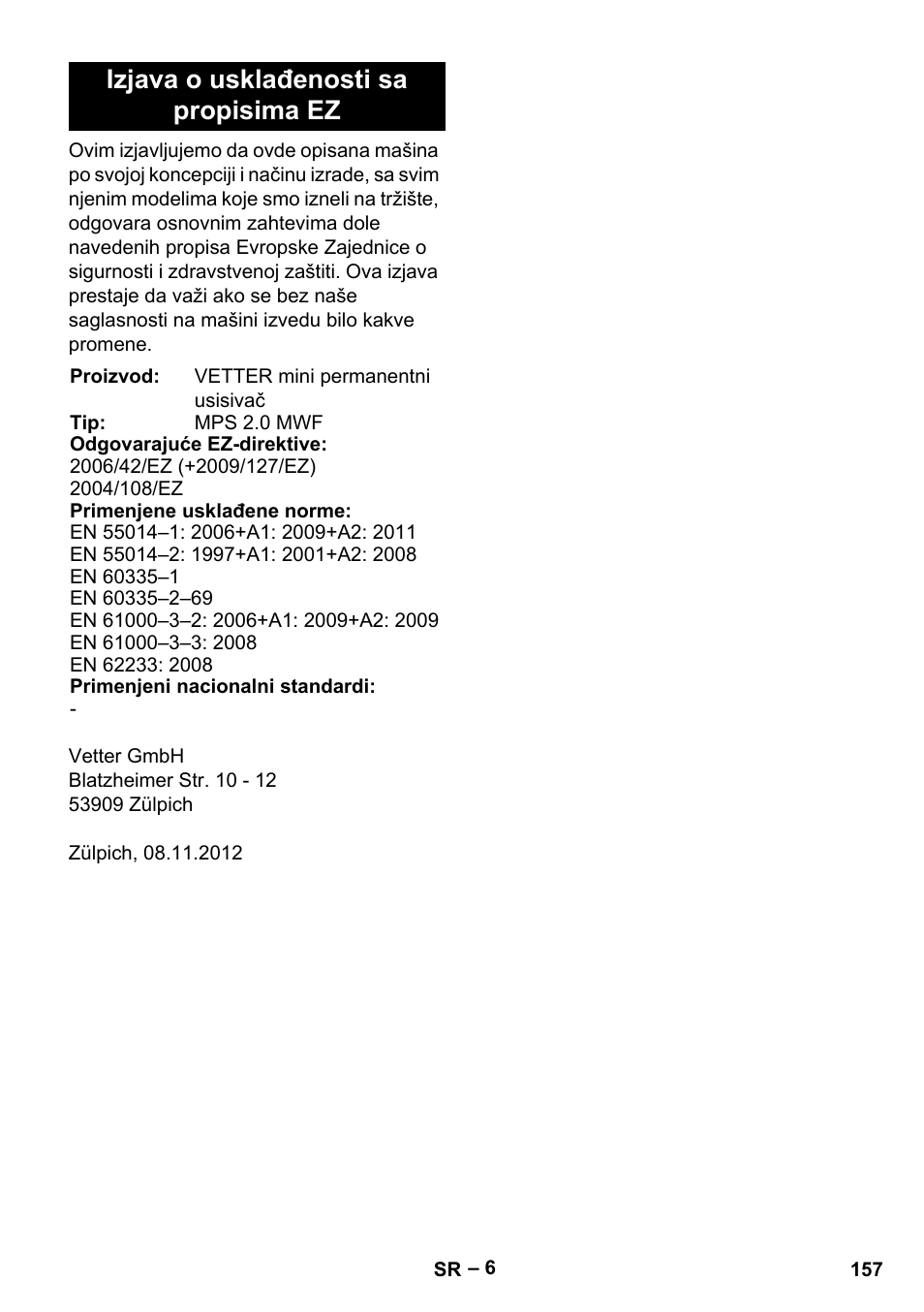 Izjava o usklađenosti sa propisima ez | Vetter Mini Permanent Aspirator MPA 2.0 MWF(EU) User Manual | Page 157 / 200
