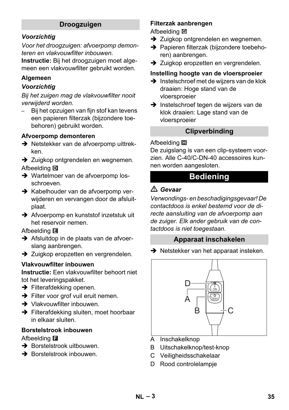 Bediening, Ad b c | Vetter Mini Permanent Aspirator MPA 2.0 MWF(EU) User Manual | Page 35 / 200