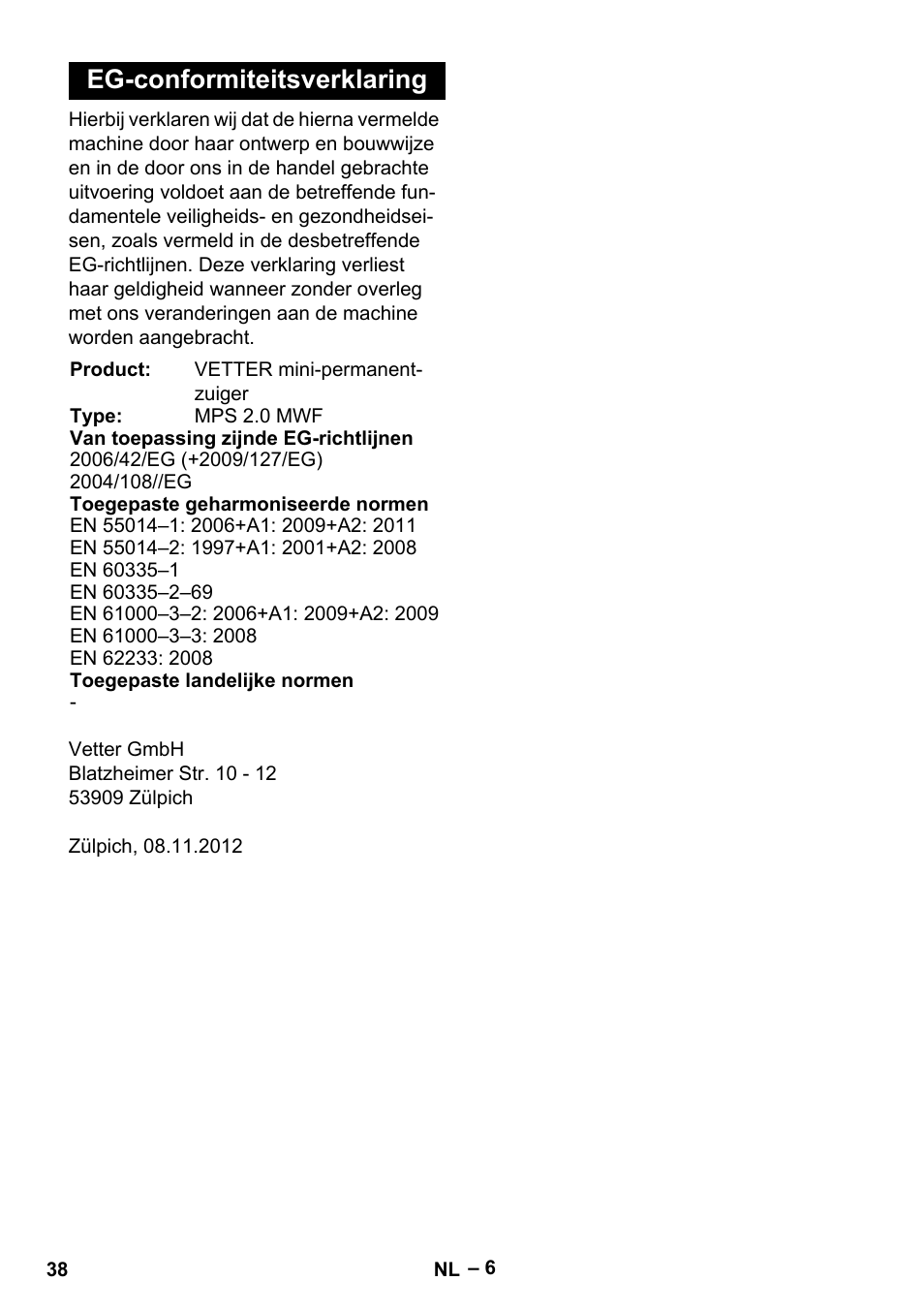 Eg-conformiteitsverklaring | Vetter Mini Permanent Aspirator MPA 2.0 MWF(EU) User Manual | Page 38 / 200