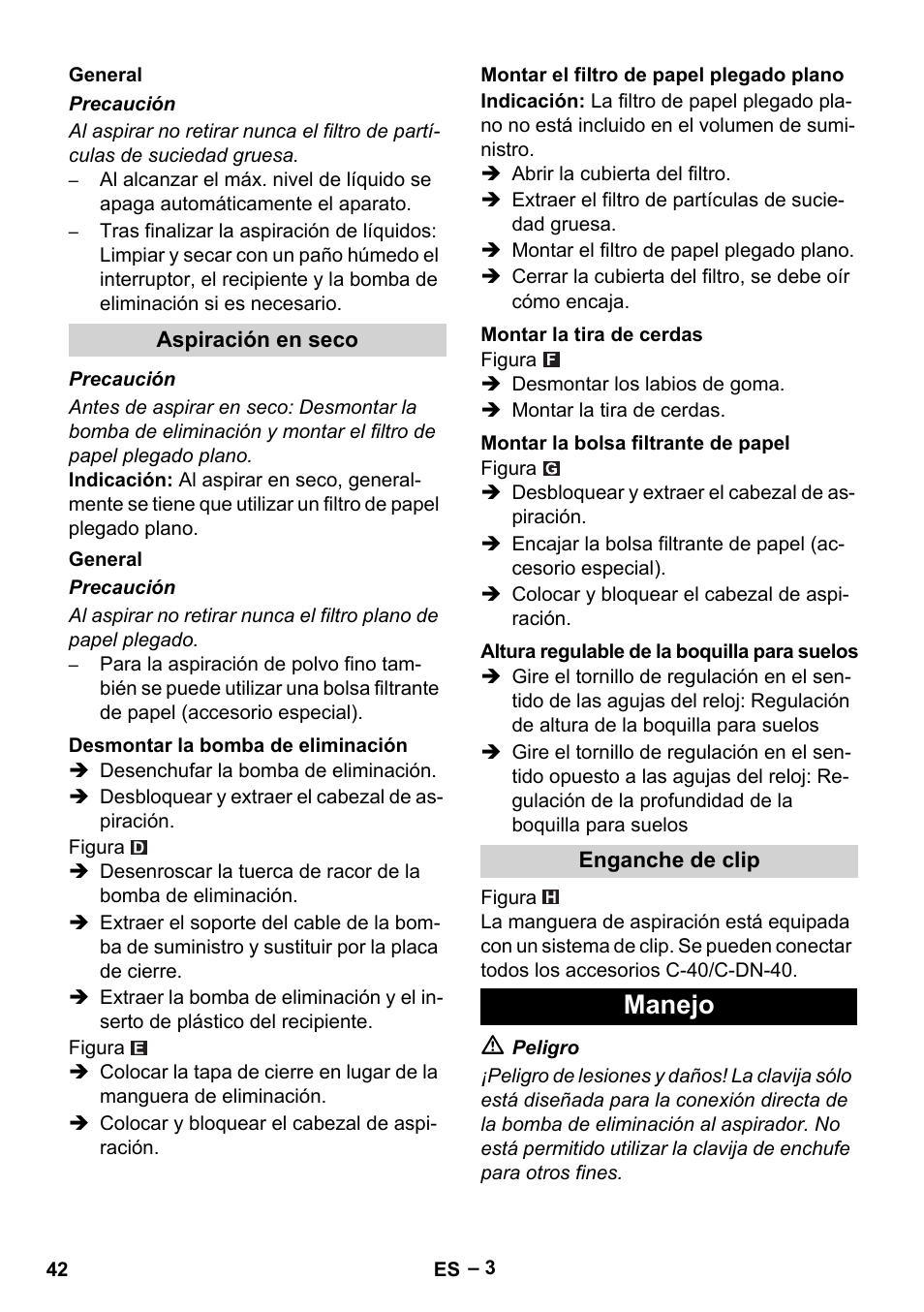 Manejo | Vetter Mini Permanent Aspirator MPA 2.0 MWF(EU) User Manual | Page 42 / 200