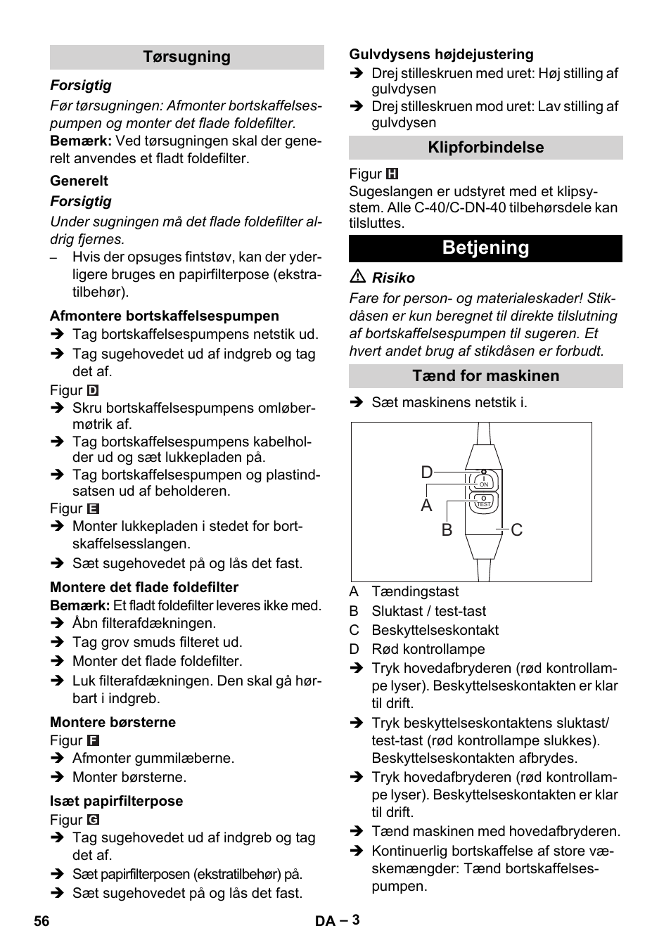 Betjening, Ad b c | Vetter Mini Permanent Aspirator MPA 2.0 MWF(EU) User Manual | Page 56 / 200