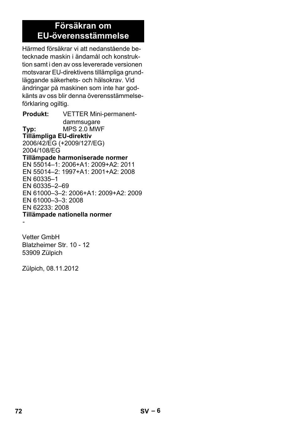 Försäkran om eu-överensstämmelse | Vetter Mini Permanent Aspirator MPA 2.0 MWF(EU) User Manual | Page 72 / 200
