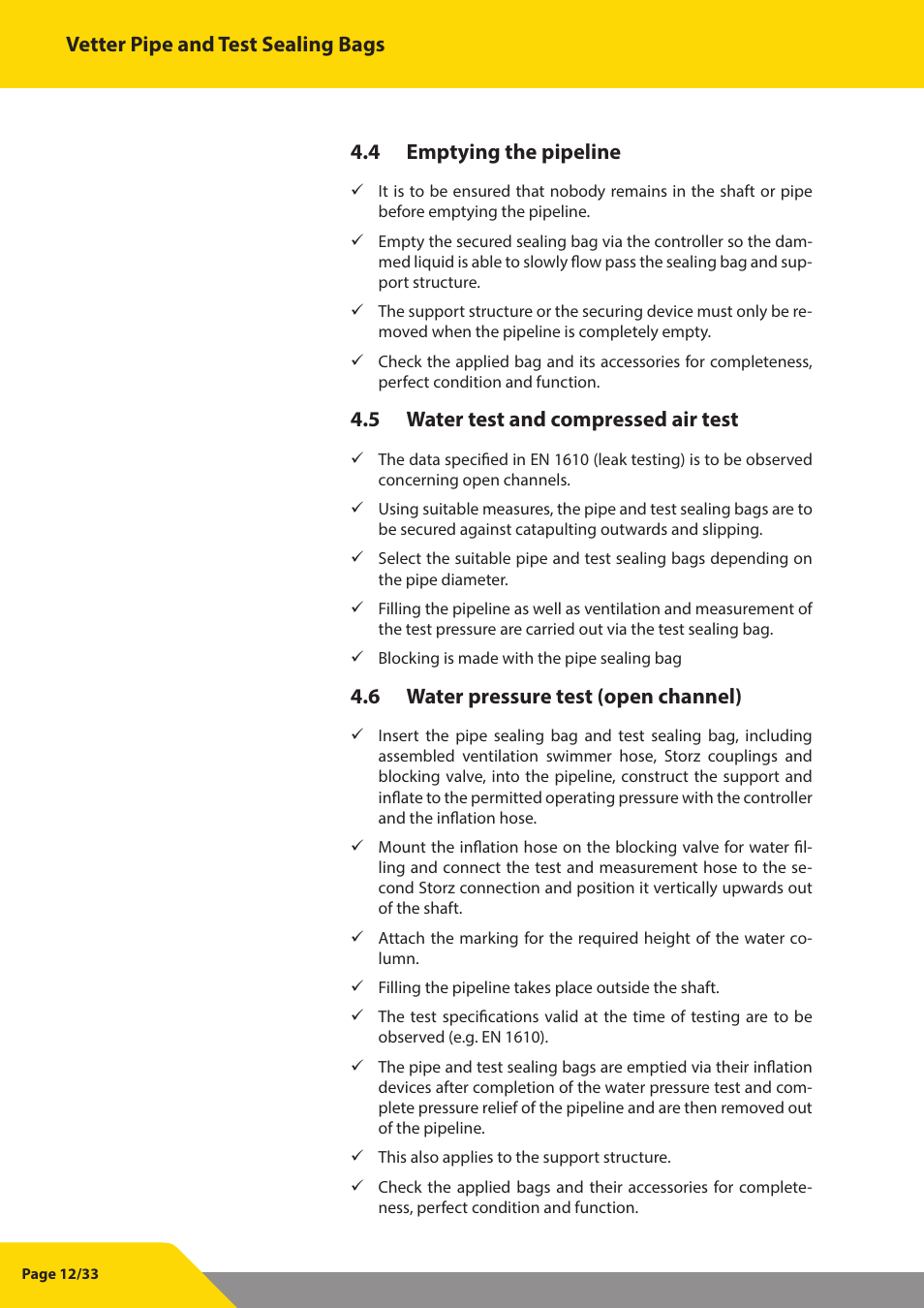 Vetter pipe and test sealing bags, 4 emptying the pipeline, 5 water test and compressed air test | 6 water pressure test (open channel) | Vetter Pipe and Test Sealing Bags User Manual | Page 12 / 33
