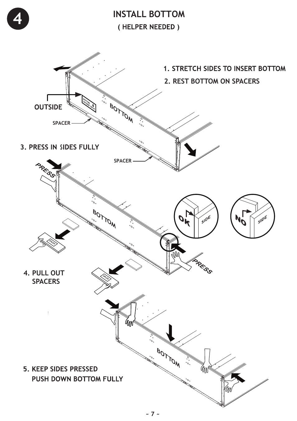 Install bottom, Rest bottom on spacers ok no, Pull out spacers | Vintage Cellars WineKoolR Slimline 800 User Manual | Page 7 / 24