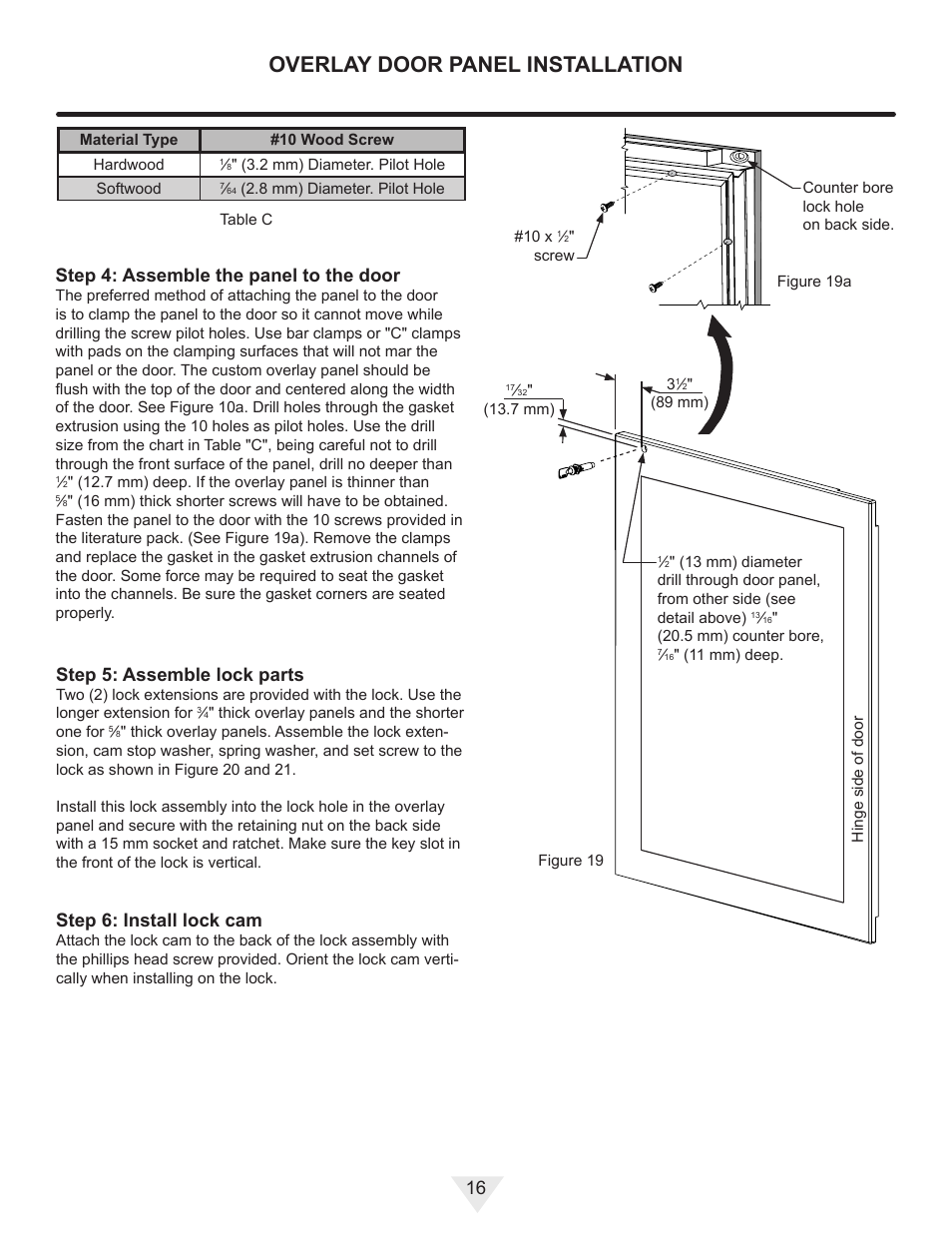 Overlay door panel installation, Step 5: assemble lock parts, Step 6: install lock cam | Step 4: assemble the panel to the door | Vintage Cellars MP24WD User Manual | Page 16 / 24