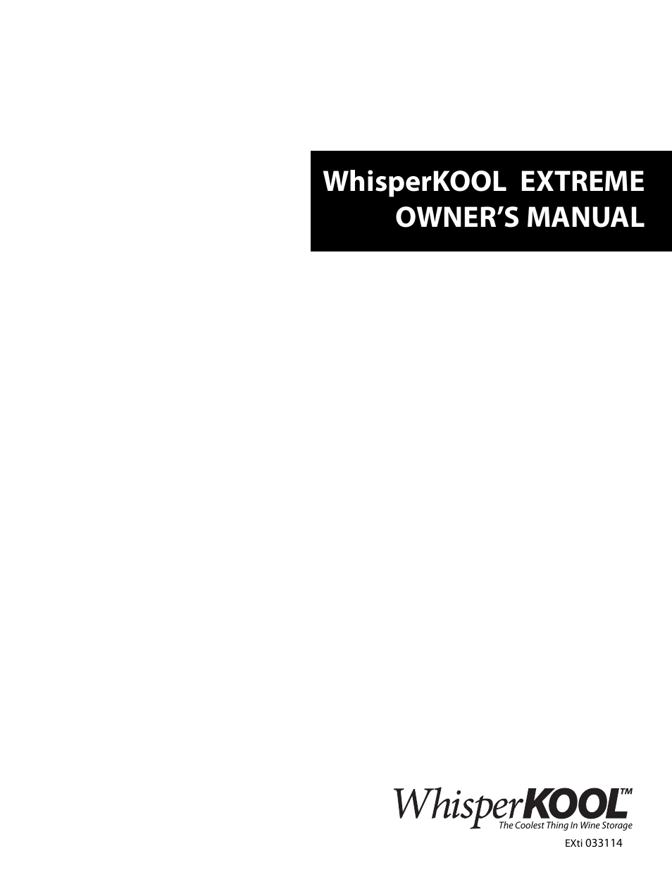 Vintage Cellars Extreme ti Series User Manual | 50 pages