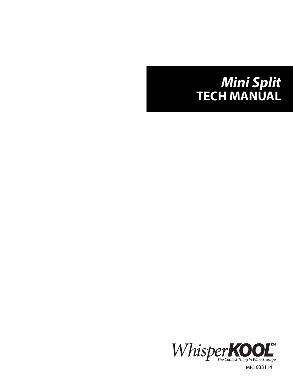 Vintage Cellars Platinum MIni Split Tech Manual User Manual | 40 pages