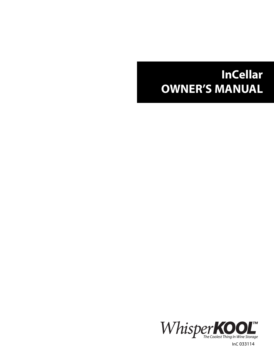 Vintage Cellars WhisperKOOL InCellar User Manual | 38 pages