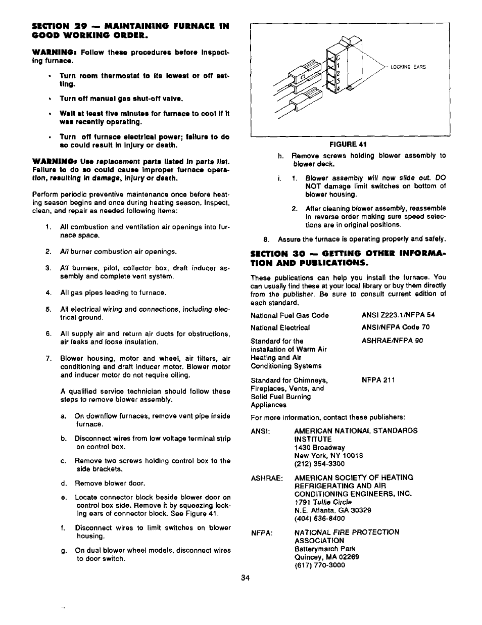 Turn room thermostat to its lowest or off setting, Turn off manual gas shut-off valve, Maintaining furnace in good working order | Getting other information and publications | Bard Bayrd Furnace 403293A User Manual | Page 36 / 70