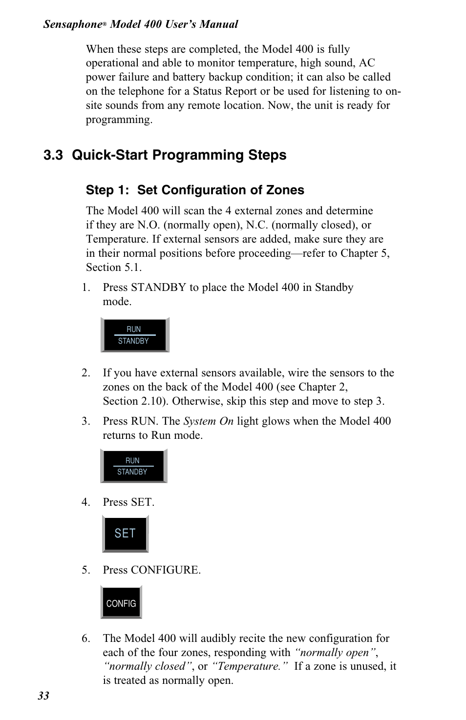 3 quick-start programming steps, Step 1: set configuration of zones | Vintage Cellars FGD-0400 User Manual | Page 36 / 138