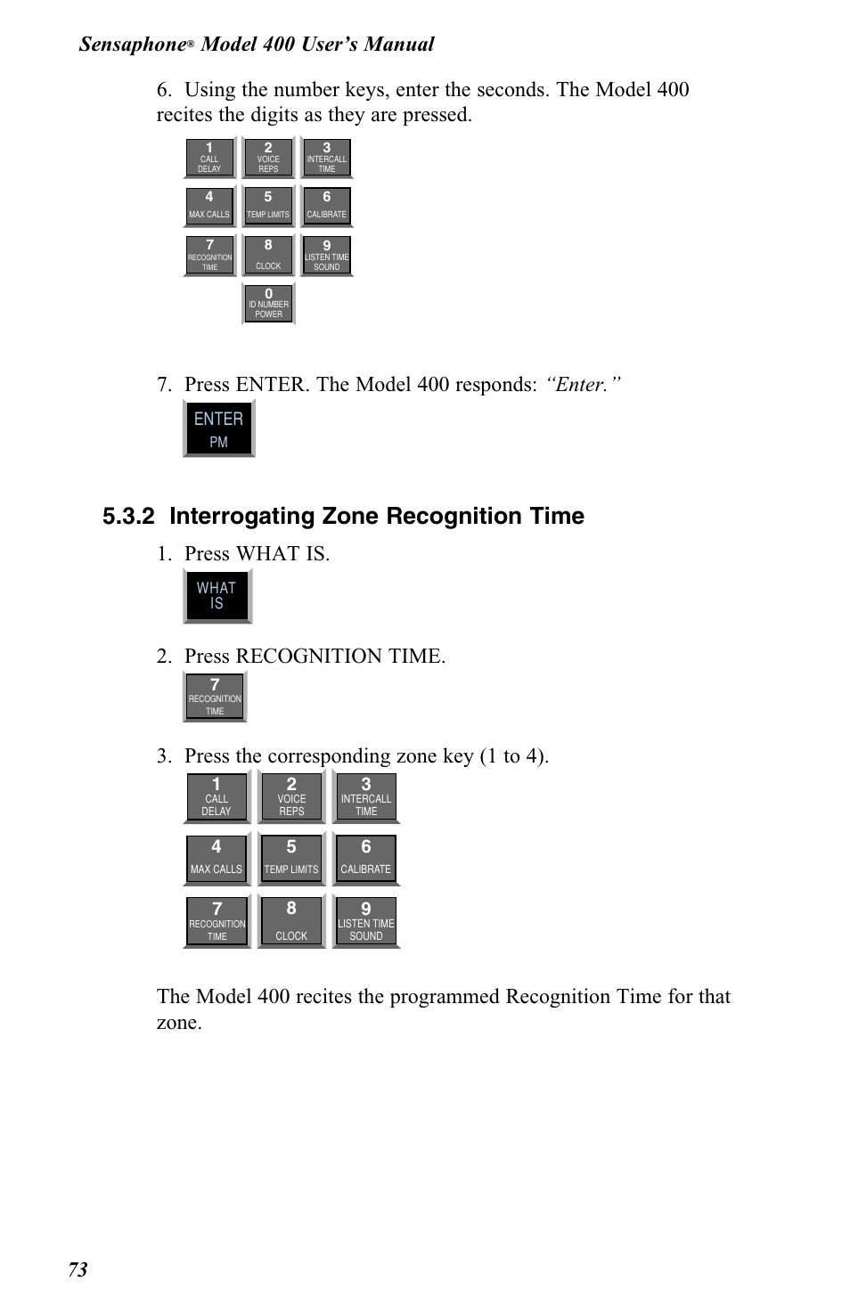 2 interrogating zone recognition time, Press enter. the model 400 responds: “enter, Press what is | Press recognition time, Press the corresponding zone key (1 to 4), Enter | Vintage Cellars FGD-0400 User Manual | Page 76 / 138
