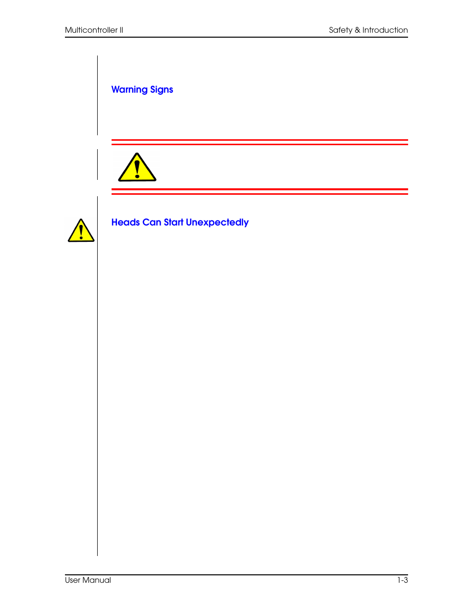 Warning signs, Heads can start unexpectedly, Warning signs –3 heads can start unexpectedly –3 | Vinten Radamec AutoCam Multicontroller II User Manual | Page 13 / 62
