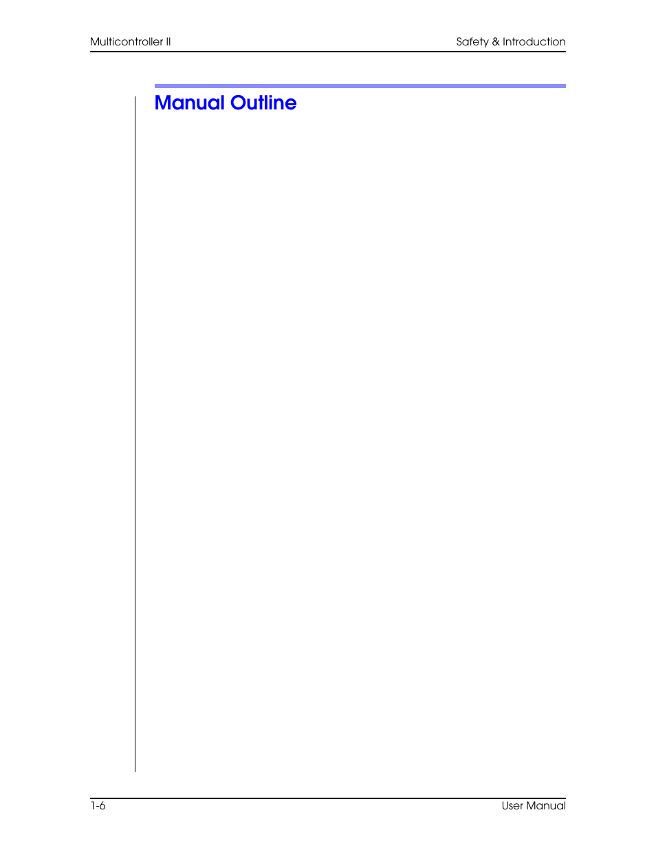 Manual outline, Manual outline –6 | Vinten Radamec AutoCam Multicontroller II User Manual | Page 16 / 62