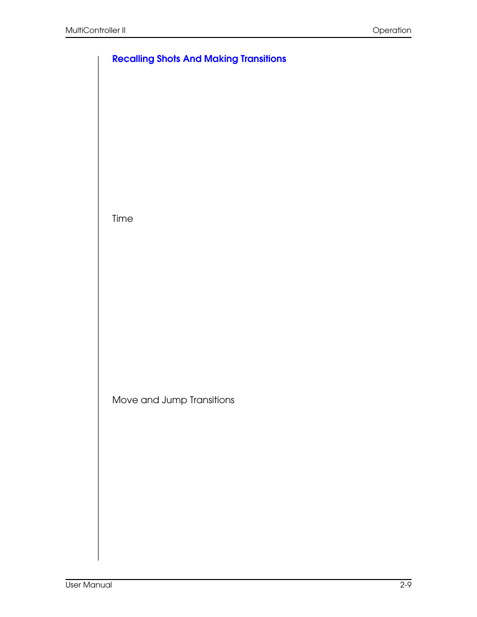Recalling shots and making transitions, Time, Move and jump transitions | Recalling shots and making transitions –9, Time 2–9 move and jump transitions | Vinten Radamec AutoCam Multicontroller II User Manual | Page 31 / 62