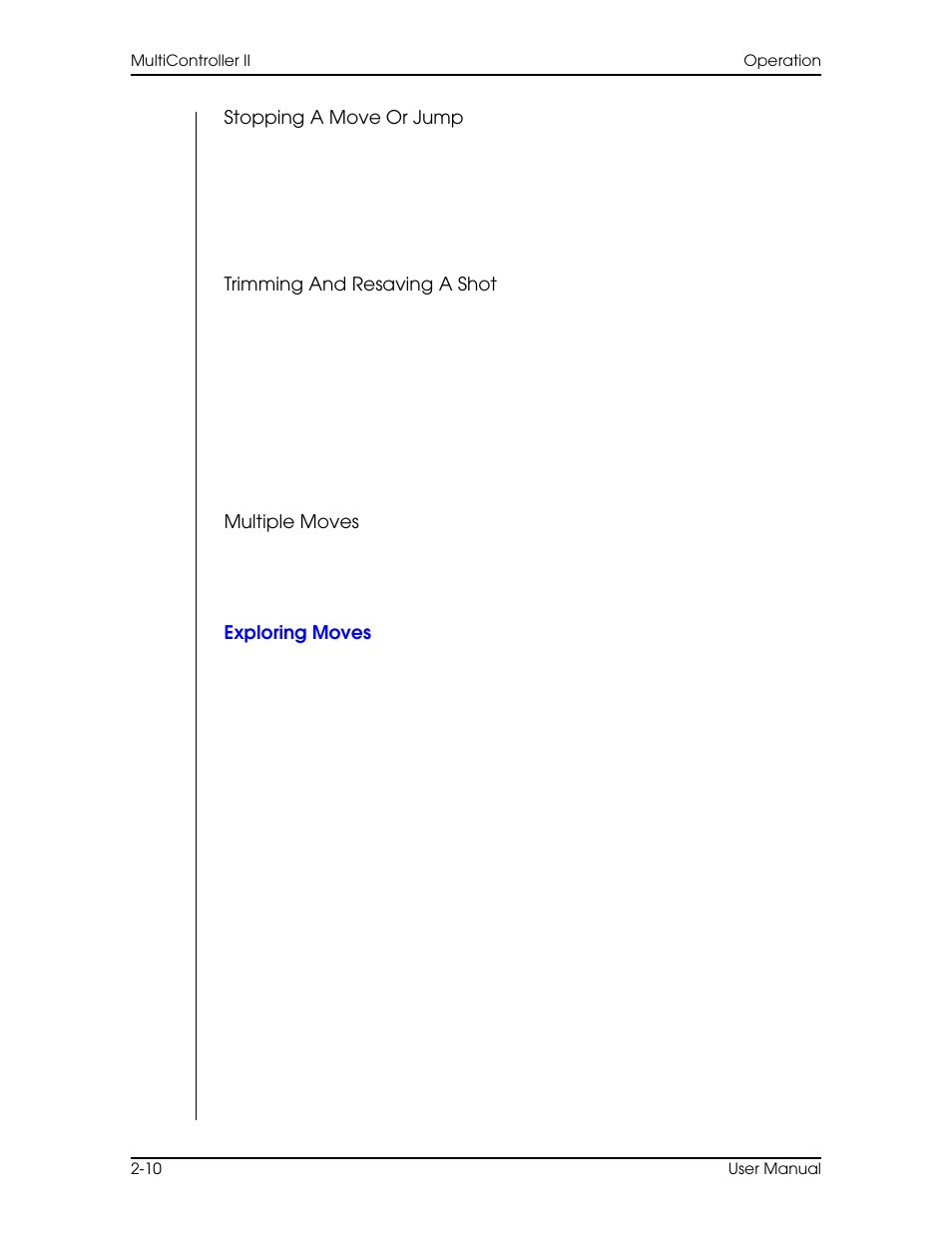 Stopping a move or jump, Trimming and resaving a shot, Multiple moves | Exploring moves, Exploring moves –10 | Vinten Radamec AutoCam Multicontroller II User Manual | Page 32 / 62