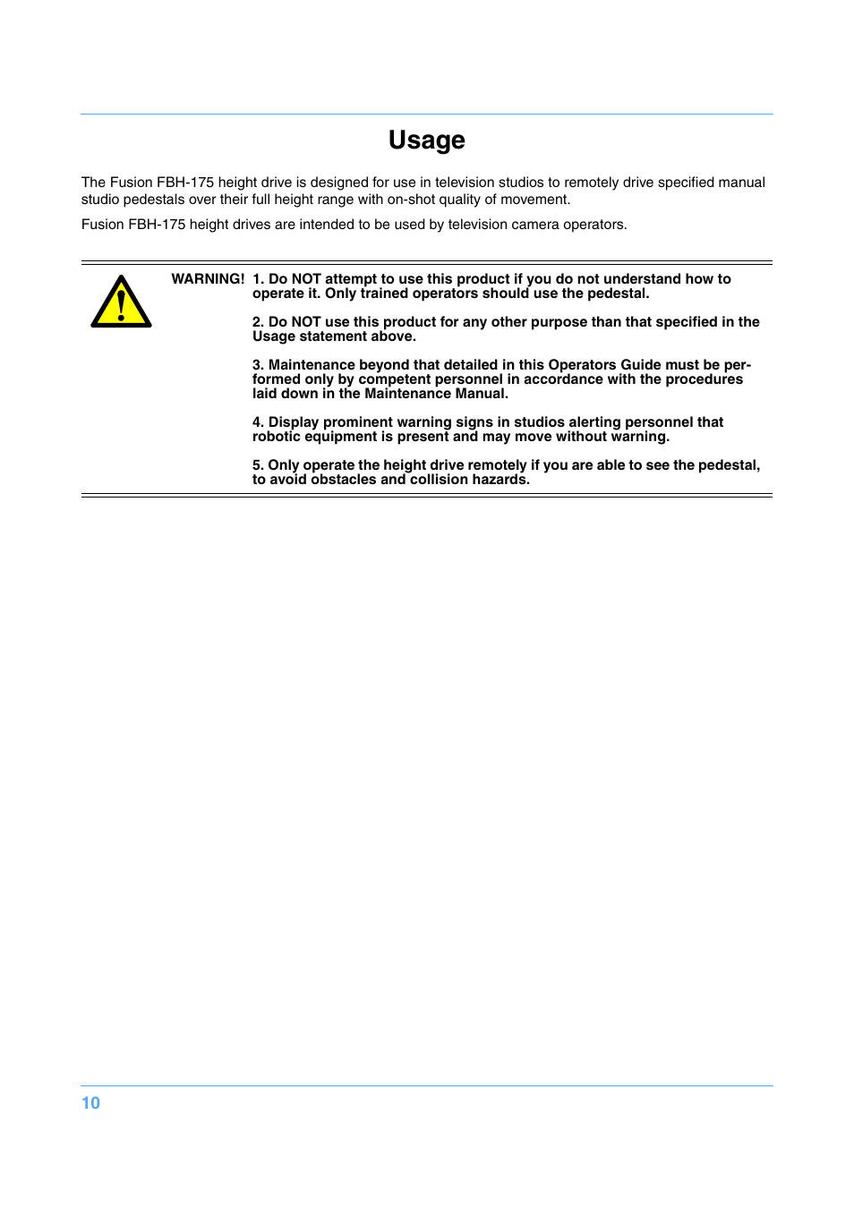 Usage | Vinten Radamec Fusion FBH-175 User Manual | Page 11 / 24