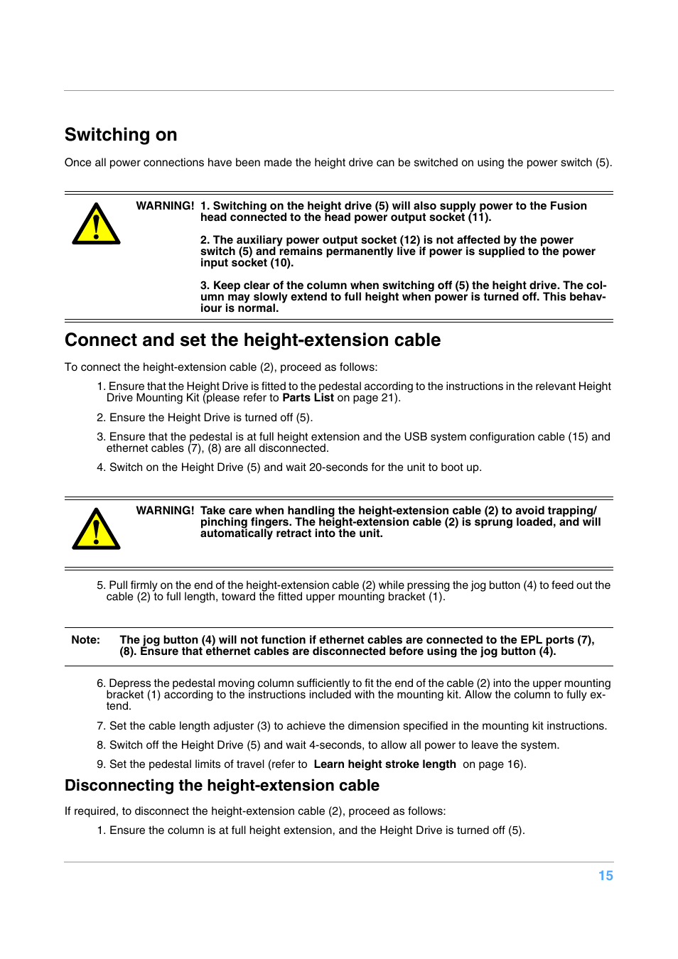 Switching on, Connect and set the height-extension cable, Disconnecting the height-extension cable | Vinten Radamec Fusion FBH-175 User Manual | Page 16 / 24