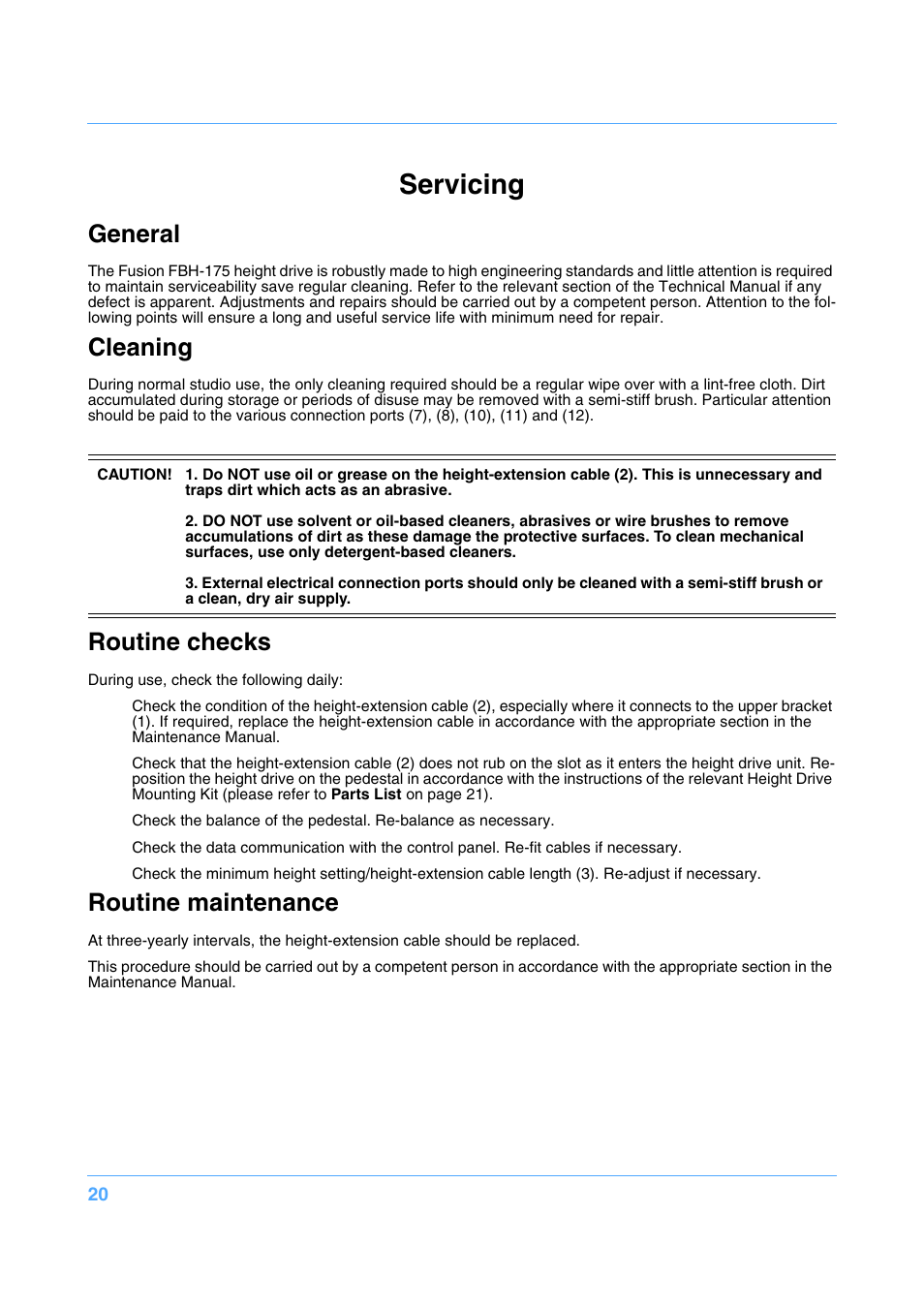 Servicing, General, Cleaning | Routine checks, Routine maintenance | Vinten Radamec Fusion FBH-175 User Manual | Page 21 / 24
