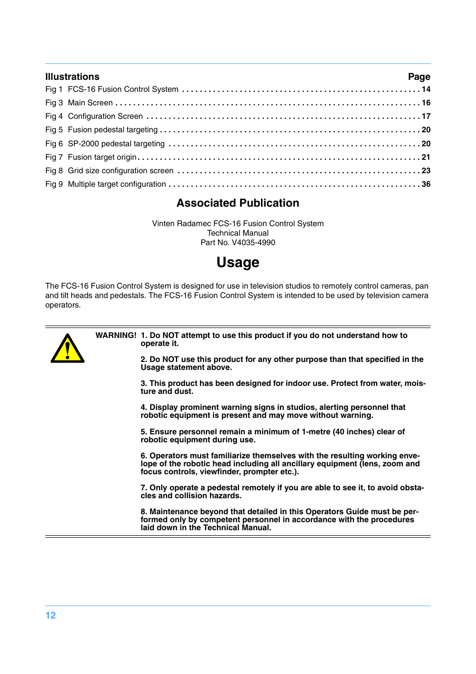 Usage, Associated publication | Vinten Radamec Fusion FCS-16 User Manual | Page 14 / 40