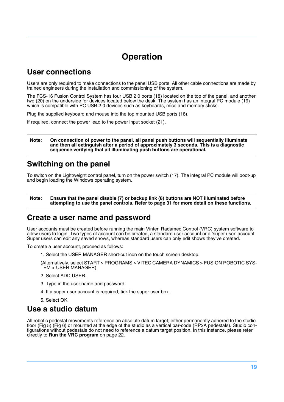 Operation, User connections, Switching on the panel | Create a user name and password, Use a studio datum | Vinten Radamec Fusion FCS-16 User Manual | Page 21 / 40