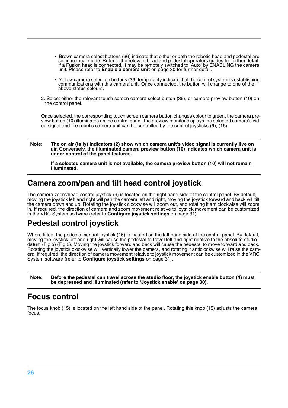 Camera zoom/pan and tilt head control joystick, Pedestal control joystick, Focus control | Vinten Radamec Fusion FCS-16 User Manual | Page 28 / 40