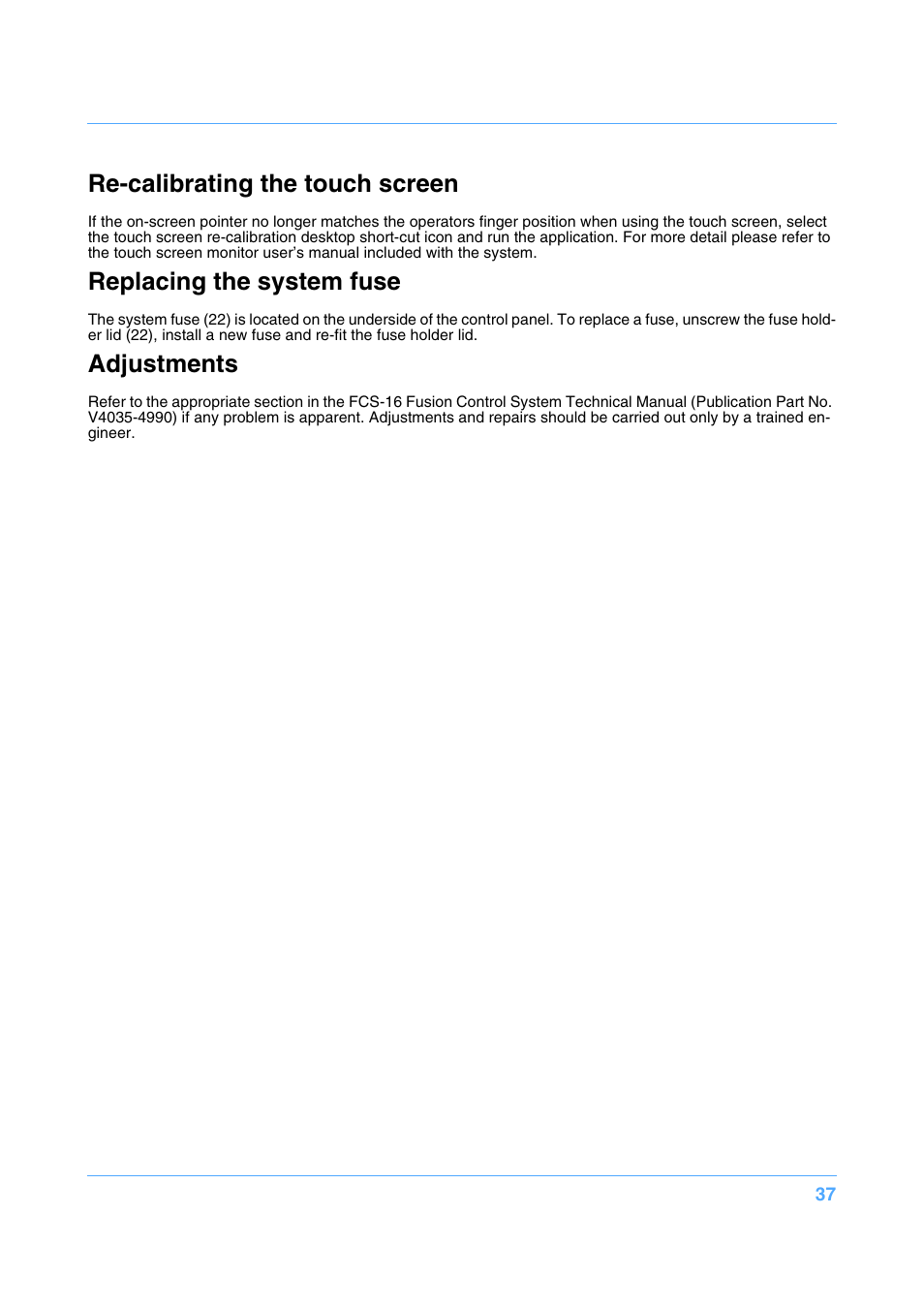 Re-calibrating the touch screen, Replacing the system fuse, Adjustments | Vinten Radamec Fusion FCS-16 User Manual | Page 39 / 40