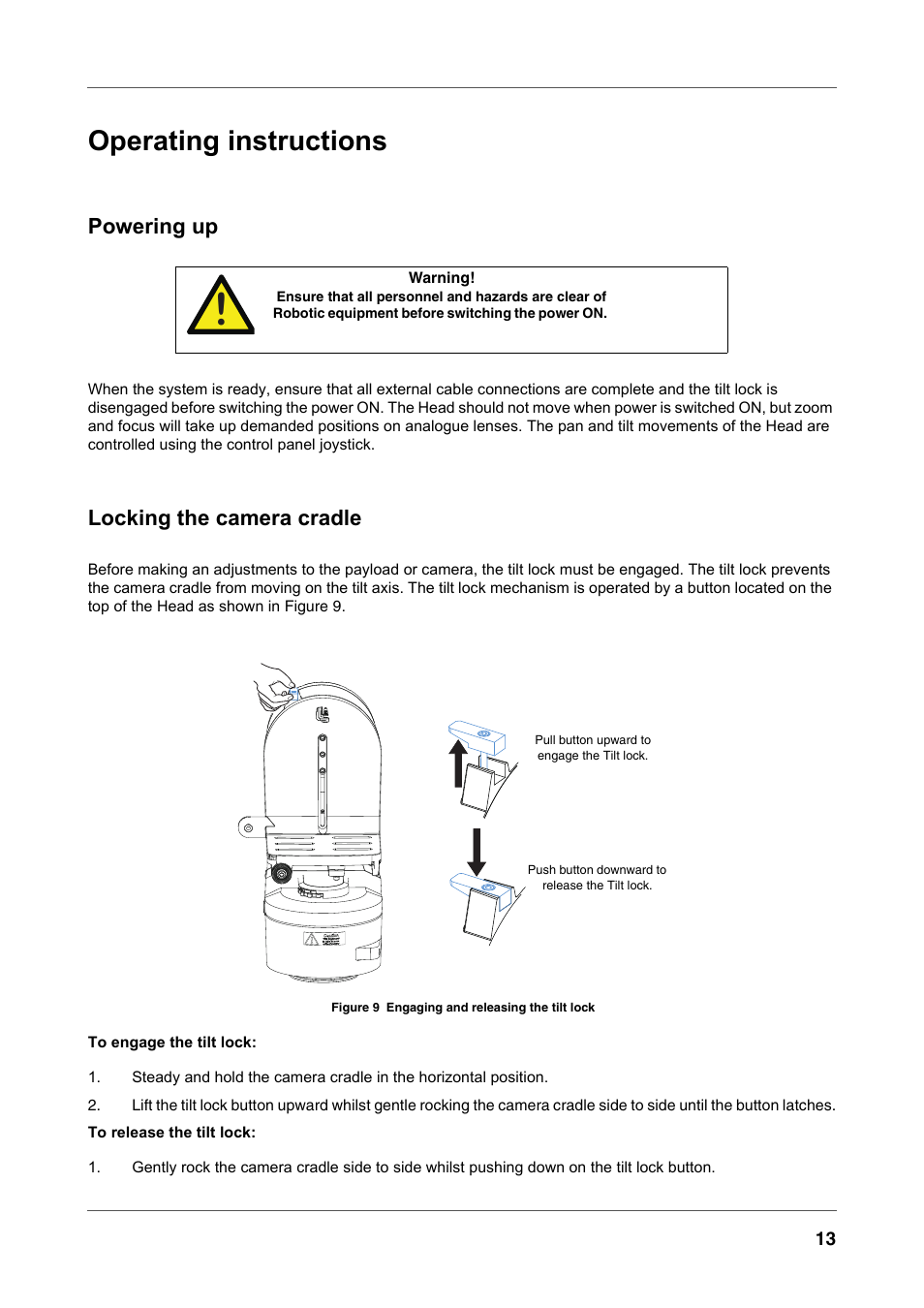 Operating instructions, Powering up, Locking the camera cradle | Figure 9, Engaging and releasing the tilt lock, Ee locking the camera cradle ) | Vinten Radamec Fusion FH-100 User Manual | Page 26 / 38