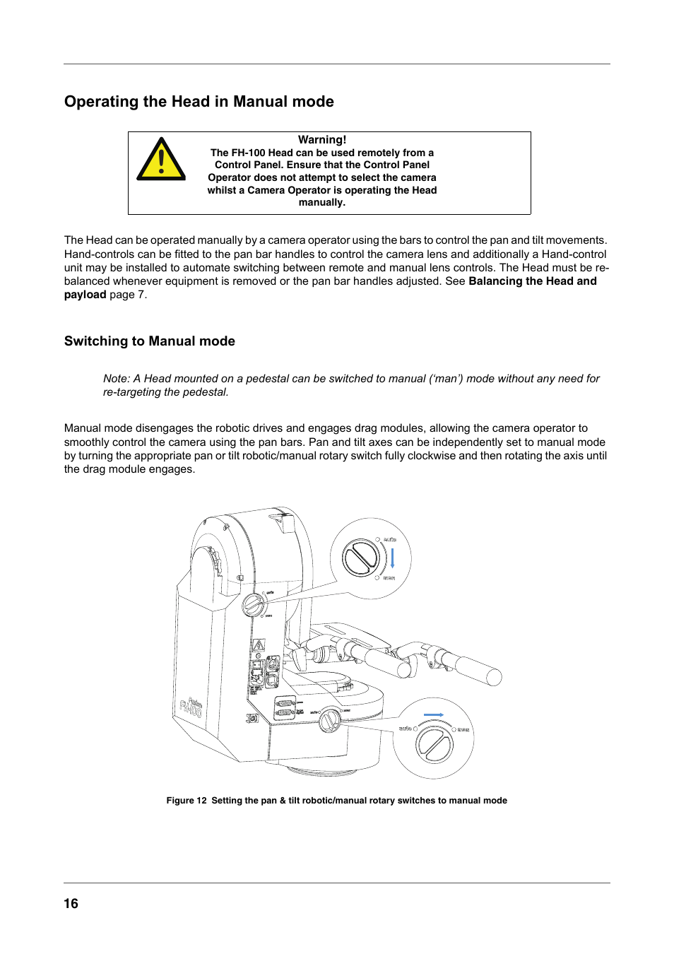 Operating the head in manual mode, Switching to manual mode | Vinten Radamec Fusion FH-100 User Manual | Page 29 / 38