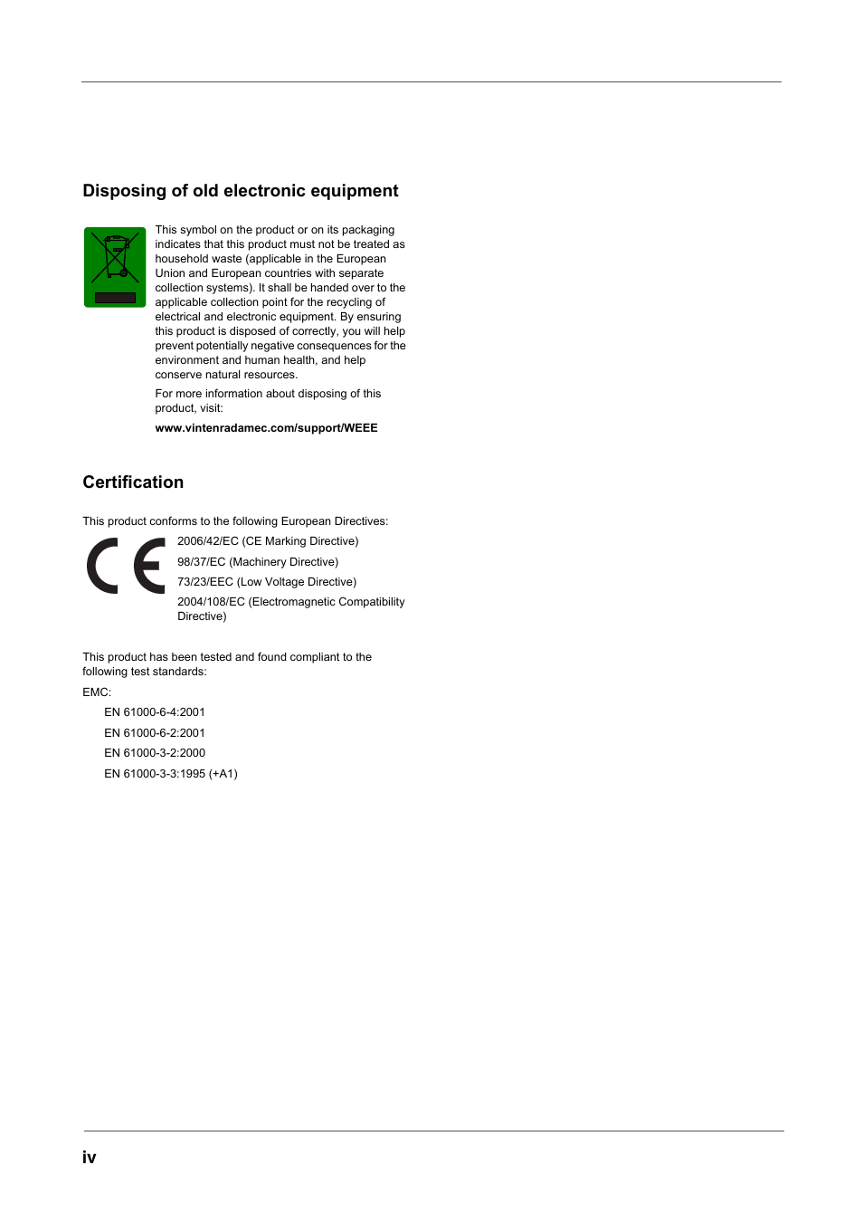 Iv disposing of old electronic equipment, Certification | Vinten Radamec Fusion FH-100 User Manual | Page 7 / 38