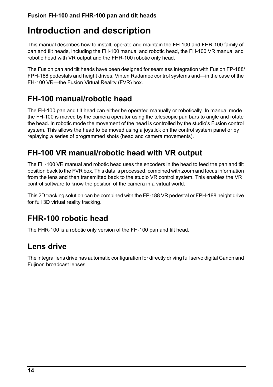 Introduction and description, Fh-100 manual/robotic head, Fh-100 vr manual/robotic head with vr output | Fhr-100 robotic head, Lens drive | Vinten Radamec Fusion FHR-100 User Manual | Page 16 / 44