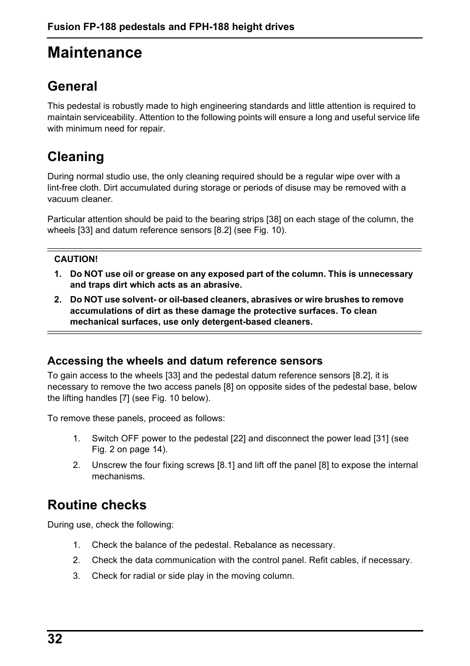 Maintenance, General, Cleaning | Routine checks | Vinten Radamec Fusion FP-188 User Manual | Page 34 / 38