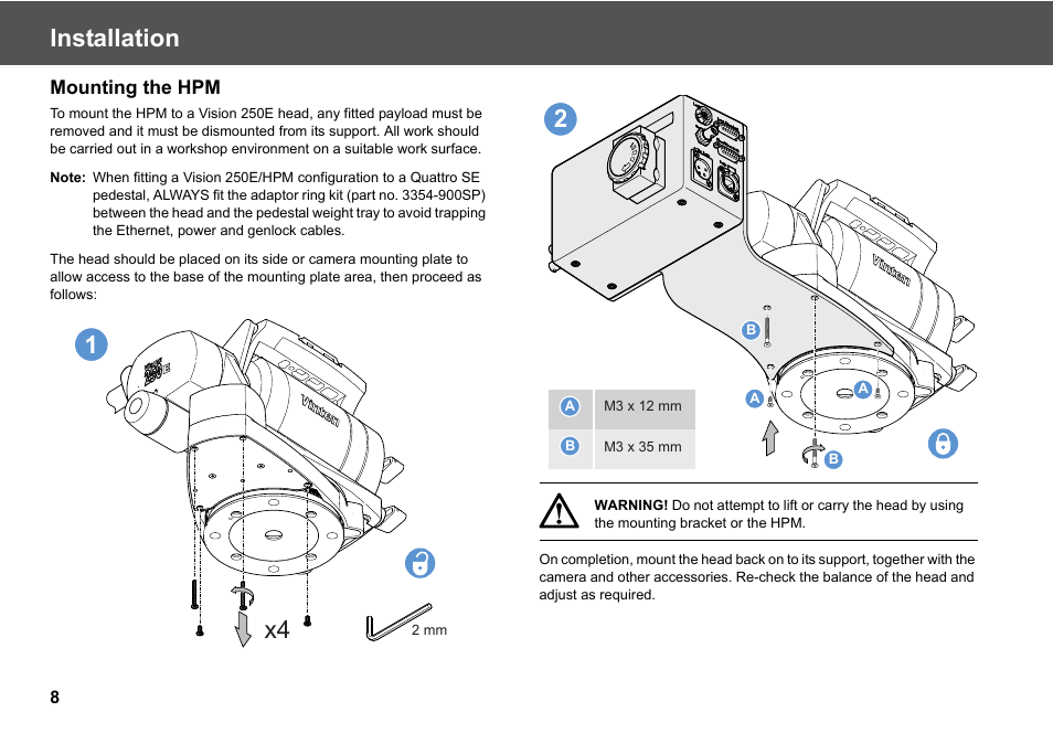 Mounting the hpm, Installation | Vinten Radamec Head Processing Module (HPM) User Manual | Page 10 / 20