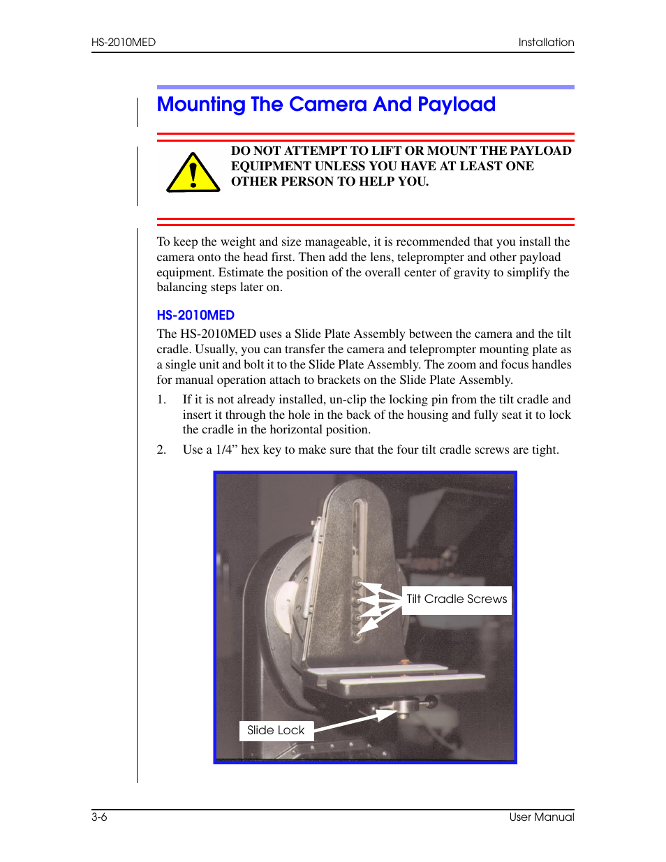 Mounting the camera and payload, Hs-2010med, Mounting the camera and payload –6 | Hs-2010med –6 | Vinten Radamec HS-2010MED Pan & Tilt Head User Manual | Page 42 / 70