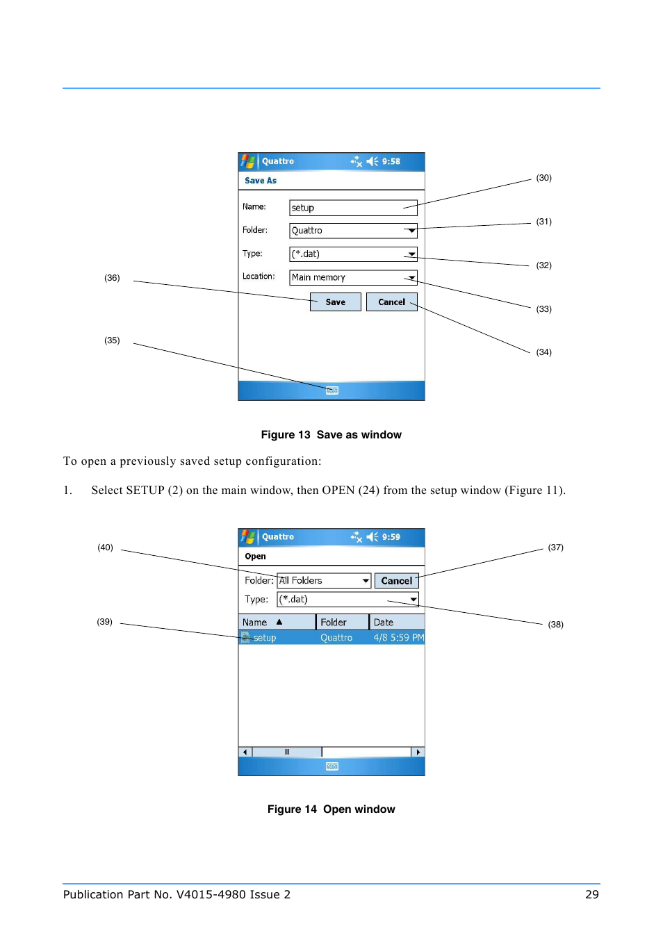 Figure 13), Box (30) using the, Storage location (33) | Folder (31) from th, 32) is set to *.dat (32), Cancel (34) to | Vinten Radamec Quattro SE PDA User Manual | Page 31 / 36