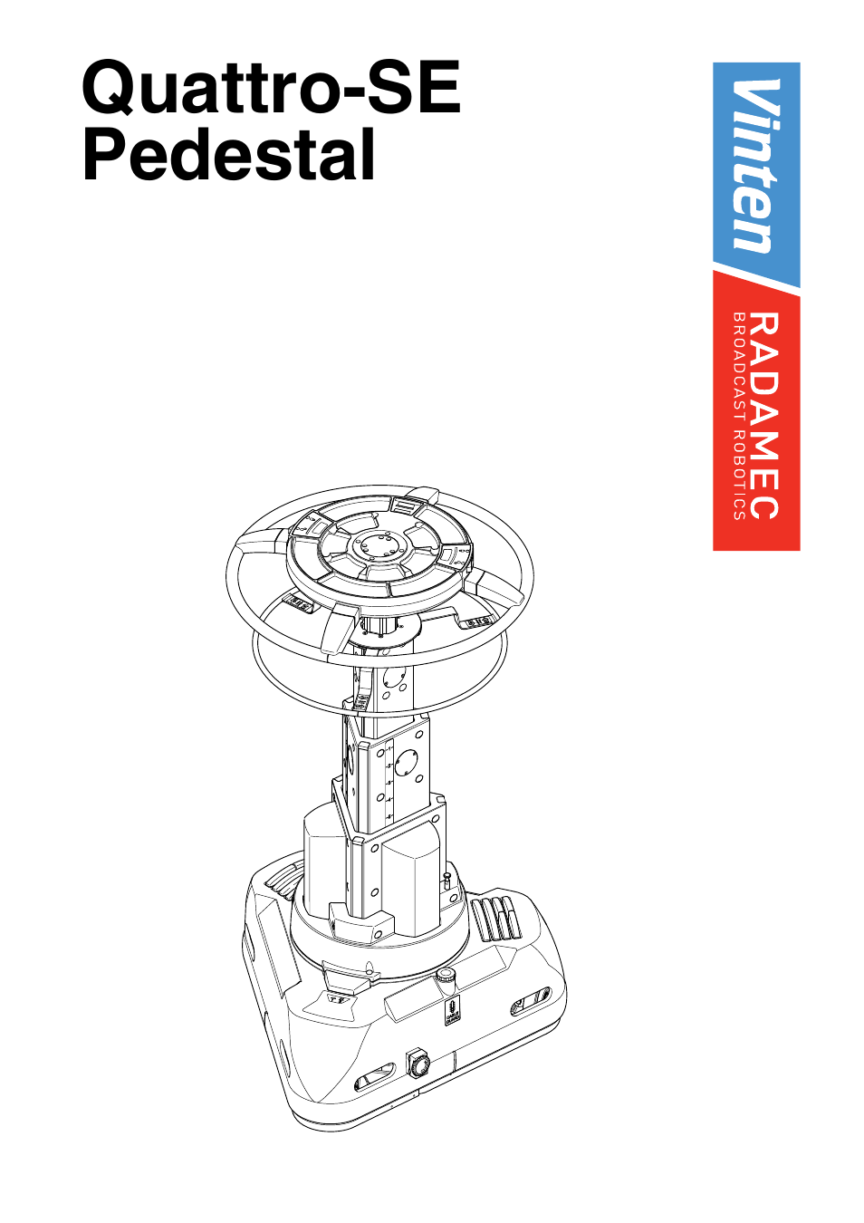 Vinten Radamec Quattro SE Pedestal User Manual | 30 pages