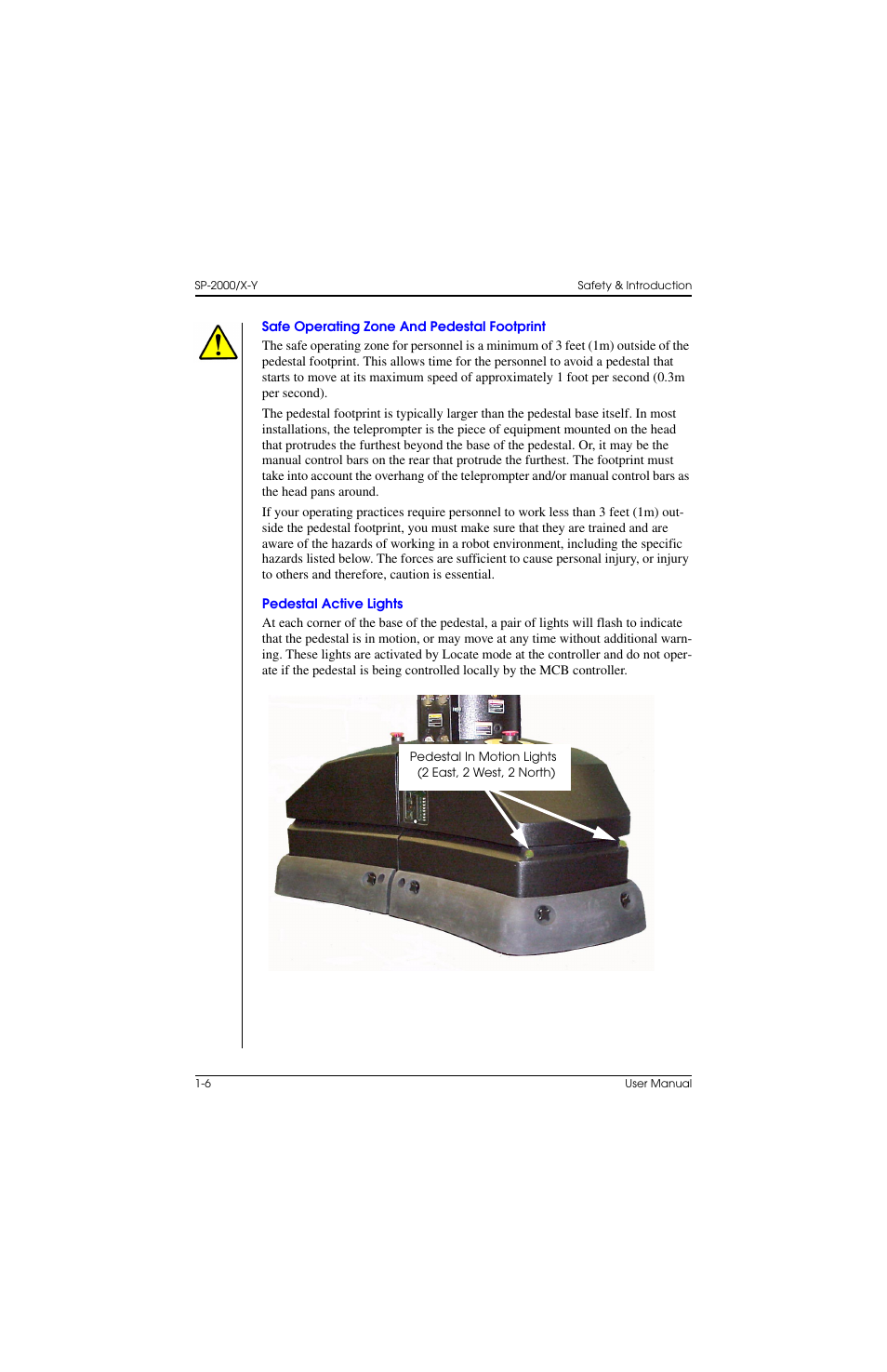 Safe operating zone and pedestal footprint, Pedestal active lights | Vinten Radamec SP-2000 Pedestal User Manual | Page 16 / 106