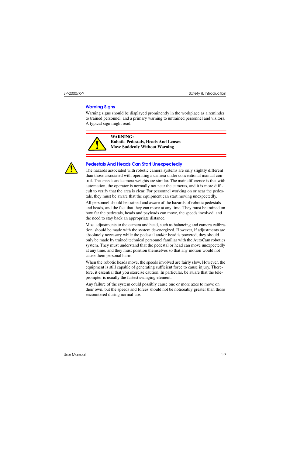 Warning signs, Pedestals and heads can start unexpectedly | Vinten Radamec SP-2000 Pedestal User Manual | Page 17 / 106